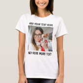 Custom Photo and Text Women White T-Shirt (Vorderseite)