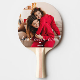 Custom Photo Mother’s Day Birthday Best Mom Ever  Tischtennis Schläger
