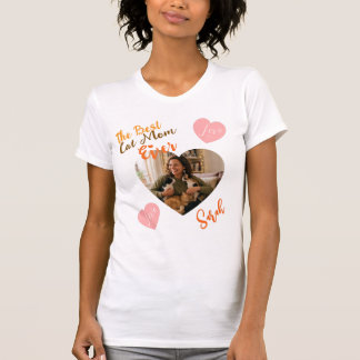 Custom Photo & Name Best Cat Mom Ever T-Shirt