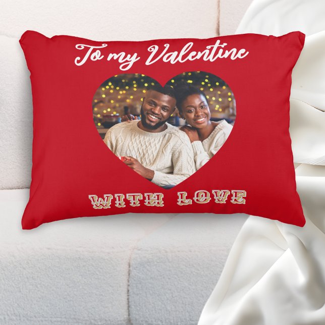 Custom Photo Romantic Heart Red Valentine’s Day Dekokissen (A red accent pillow with custom photo in a heart-shaped 'frame' and 'To my Valentine with Love')