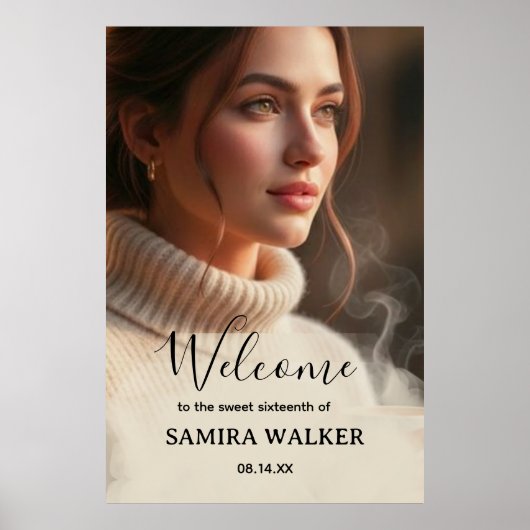 Custom Photo Sweet Sixteen Birthday Welcome Sign Poster (Vorne)