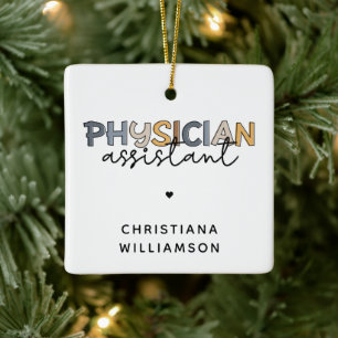 Custom Physician Assistant PA Appreciation Gifts Keramikornament