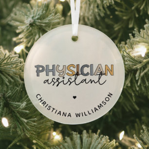Custom Physician Assistant PA Appreciation Gifts Ornament Aus Glas