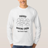 Custom Pierogi Making Crew Shirt (Vorderseite)