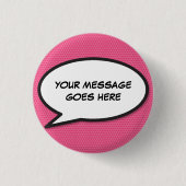 Custom Pink Fun Comic Book Speech Blase Button (Vorderseite)