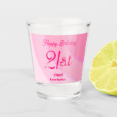 Custom PinkSwirls 21. Shot Glass Schnapsglas (Vorderseite)