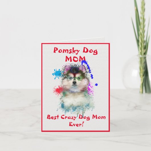 Custom Pomsky Mama Dog Beste verrückte Dog Lady Di Karte (Vorderseite)