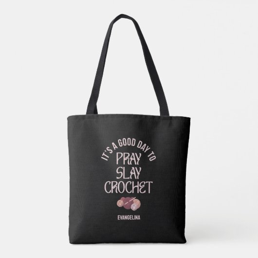 Custom PRAY SLAY CROCHET Christian Mom Crafter Tasche (Rückseite)