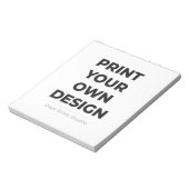 Custom Print Your Own | Printing My Own To Order Notizblock (Rotiert)