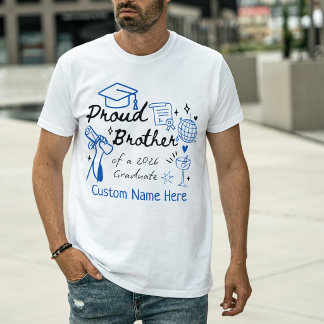 Custom Proud Brother of a 2026 Graduate T-Shirt