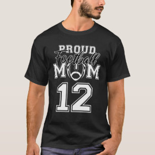 Custom Proud Football Mama Nr. 12 Personalisiert W T-Shirt