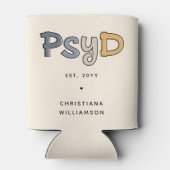 Custom PsyD Doctor of Psychology Psychologist Dosenkühler (Rückseite)
