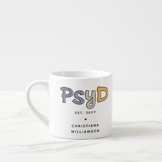 Custom PsyD Doctor of Psychology Psychologist Espressotasse (Links)
