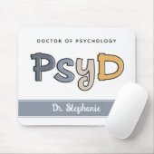 Custom PsyD Doctor of Psychology Psychologist Mousepad (Mit Mouse)
