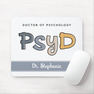 Custom PsyD Doctor of Psychology Psychologist Mousepad