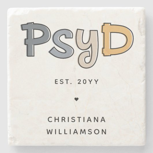 Custom PsyD Doctor of Psychology Psychologist Steinuntersetzer (Vorderseite)