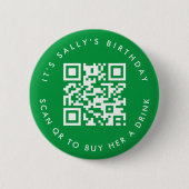 Custom Qr codes Cash App Birthday Button, grün Button (Vorderseite)
