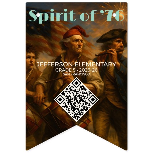 Custom QR School Banner • 1776–2026 Pride Tribute! (Sechste Fahne)