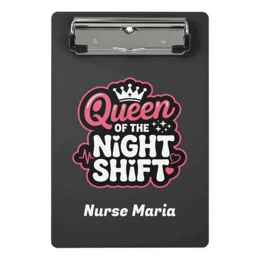 Custom Queen of the Night Shift Pink Nurse Crown Mini Klemmbrett (Vorderseite)