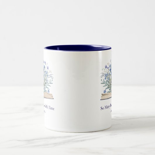 Custom Quote Blue Flowers Grow From Book Zweifarbige Tasse (Mittel)