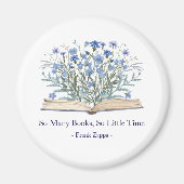 Custom Quote Blue Wildflowers Grow From Book Magnet (Vorne)