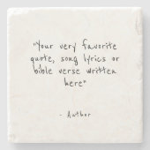 Custom quote or bible verse steinuntersetzer (Vorderseite)