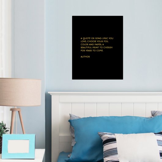 Custom Quote Print Gold Fossil Zitat Wand Kunst Foliendrucke (In Situ (Schlafzimmer))