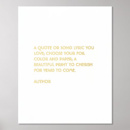 Custom Quote Print Gold Fossil Zitat Wand Kunst Foliendrucke (Vorderseite)