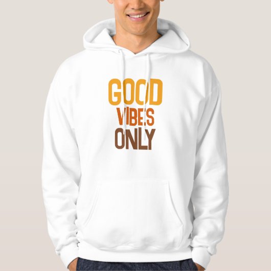 Custom Quote Text Modern Mens Good Vibes Only Hoodie (Vorderseite)