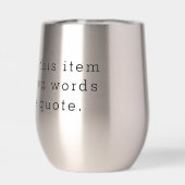 Custom Quote Thermal Wine Tumbler – Personalized D (Rückseite)