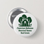 Custom Real Anwesen Company Green Forest House Button (Vorne & Hinten)