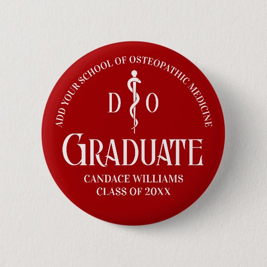 Custom Red Osteopathic Medical School Abschluss Button (Vorderseite)