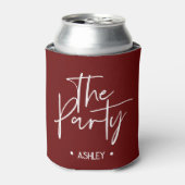 Custom Red "The Party Can Cooler - Bachelorette Dosenkühler (Kanne Vorderseite)