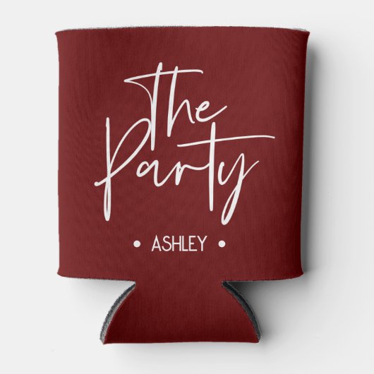Custom Red "The Party Can Cooler - Bachelorette Dosenkühler (Vorderseite)