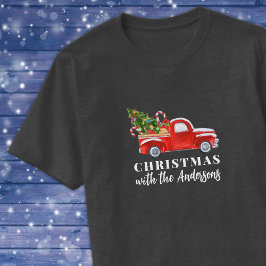 Custom Red Truck Matching Family Weihnachten T-Shirt