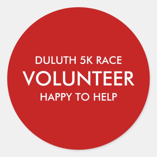 Custom Red Volunteer Runder Aufkleber (Vorderseite)