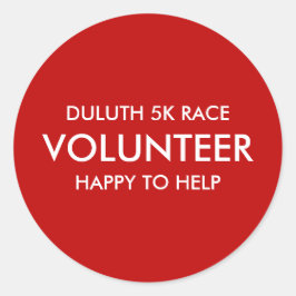 Custom Red Volunteer Runder Aufkleber