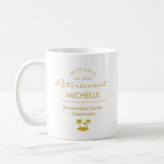 Custom Retirement Remarkable Career Celebrated Kaffeetasse (Links)