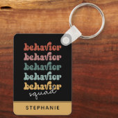 Custom Retro Behaviour Squad Behavioral Therapist Schlüsselanhänger (Rückseite)