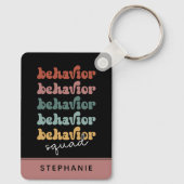 Custom Retro Behaviour Squad Behavioral Therapist Schlüsselanhänger (Rückseite)