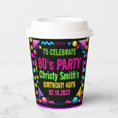 Custom Retro Neon 80’s Birthday Party Pappbecher (Rückseite)