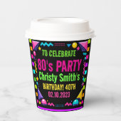 Custom Retro Neon 80’s Birthday Party Pappbecher (Vorderseite)
