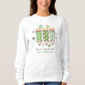 Custom Retro One Lucky Teacher Pencil Sweatshirt (Vorderseite)