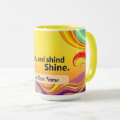 Custom Rise Shine Quote Tasse (VorderseiteRechts)