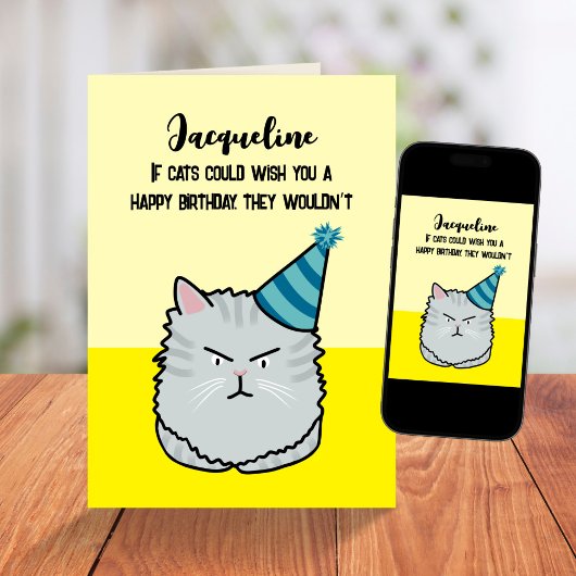 Custom Sarcastic Funny Cat Cartoon Joke Birthday Karte
