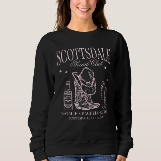 Custom Scottsdale Junggeselinnen-Abschied Social C Sweatshirt (Vorderseite)