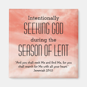 Custom SEEKING GOD Lent Magnet