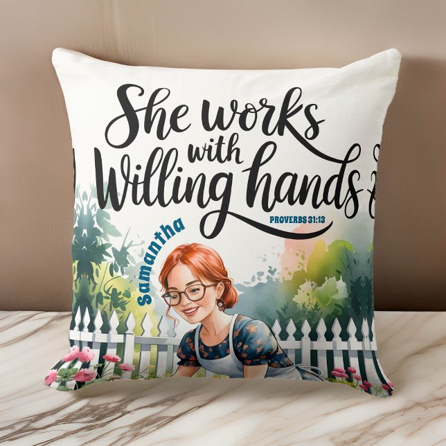 Custom She Works mit Willing Hands Christlich Kissen (Von Creator hochgeladen)