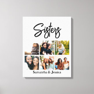 Custom Sisters Script 6 Foto Collage Leinwanddruck