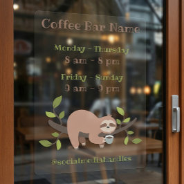 Custom Sloth Coffee Bar Hours Window Cling Fensteraufkleber